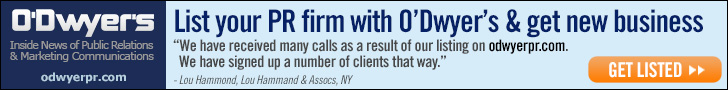 List Your PR Firm With O'Dwyer's and Get New Business