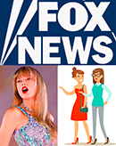Fox News, Tay-Tay & family/friends