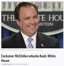 Politico - Scott McClellan - Whacks Bush, White House