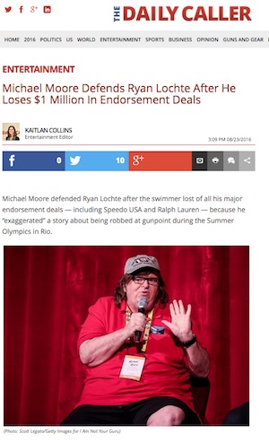 The Daily Caller - Michael Moore Defend Ryan Lochte