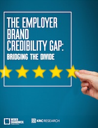 The Employer Brand Credibility Gap - KRC Research for Weber Shandwick.