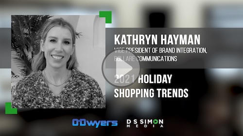O'Dwyer's/DS Simon Video Interview Series: Kathryn Hayman, VP of Brand Integration, Bollare Communications