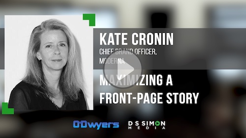 O'Dwyer's/DS Simon Video Interview Series: Kate Cronin, Chief Brand Officer, Moderna