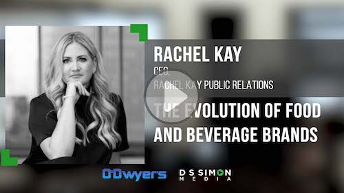 O'Dwyer's/DS Simon Video Interview Series: Rachel Kay, CEO, Rachel Kay Public Relations