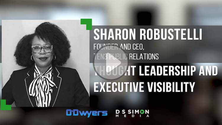 O'Dwyer's/DS Simon Video Interview Series: Sharon Robustelli, Founder & CEO, Ten3 Public Relations