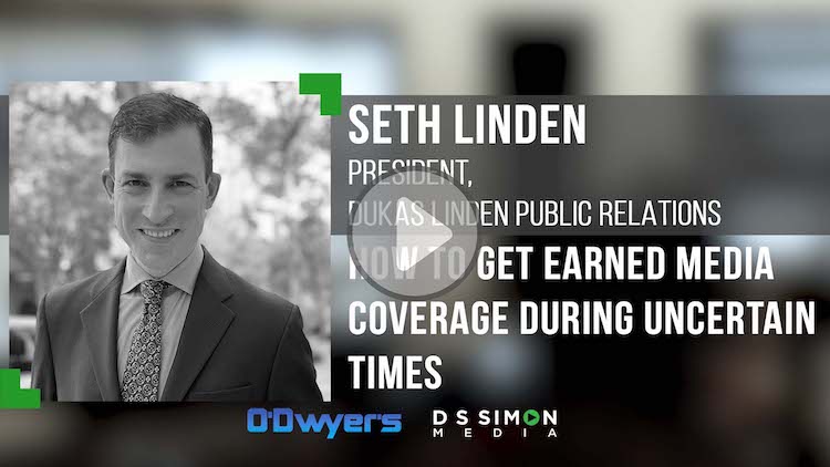 O'Dwyer's/DS Simon Video Interview Series: Seth Linden, Pres., Dukes Linden Public Relations